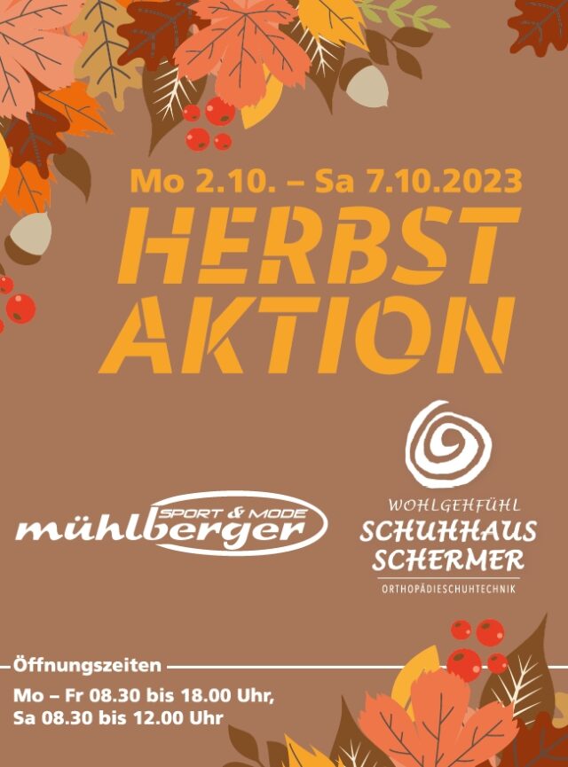 Herbstaktion 2023 bei Sport Mühlberger und Schuhhaus Schermer